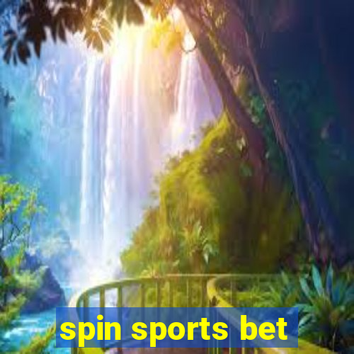 spin sports bet